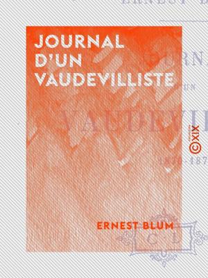 Cover of the book Journal d'un vaudevilliste by Pierre Loti