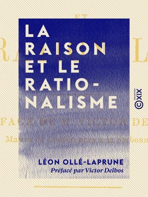 Cover of the book La Raison et le Rationalisme by Charles-Augustin Sainte-Beuve, Esprit Fléchier
