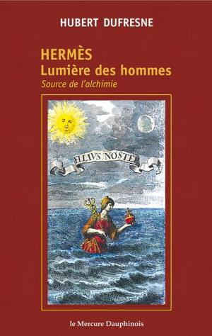 Book cover of Hermès - Lumière des hommes