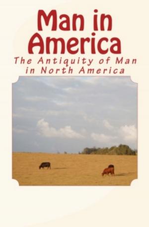 Cover of the book Man in America by William B.  Munro, Frederick J.  Turner, William R.  Garrett