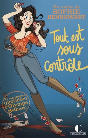 Cover of the book Tout est sous contôle by Lee Goldberg, Janet Evanovich
