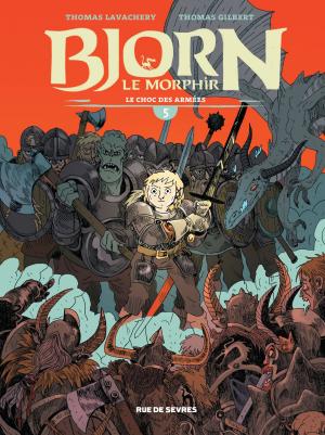 Cover of the book Bjorn le Morphir - Tome 5 - Le choc des armées by Damien Vidal