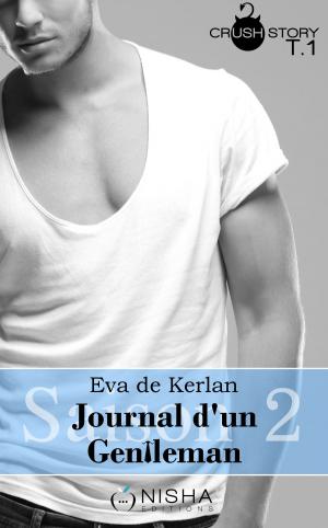 Cover of the book Journal d'un gentleman - Saison 2 tome 1 by Lou Duval, Emma Loiseau