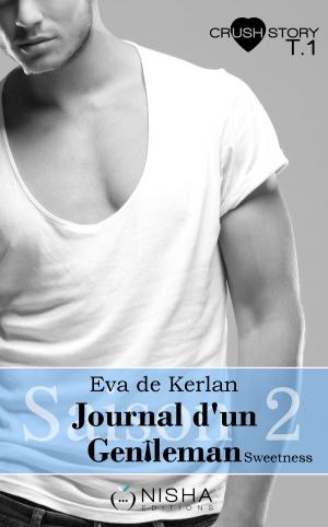 Book cover of Journal d'un gentleman Sweetness - Saison 2 tome 1 L'oublier