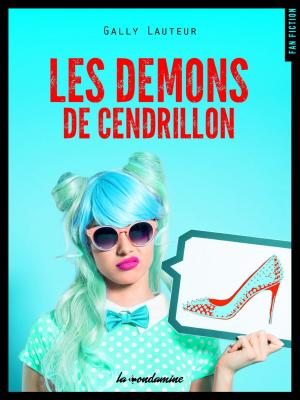 Cover of the book Les démons de Cendrillon by Megan March