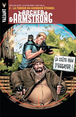 Cover of Archer and Armstrong - Tome 2 - La Fureur du Guerrier Eternel