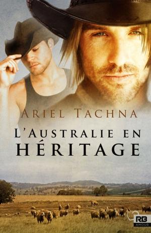 Cover of the book L'Australie en héritage by Nicki Bennett, Ariel Tachna