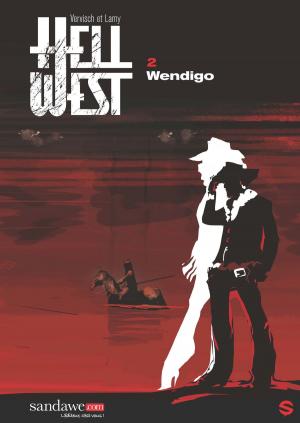 Cover of the book Hell West T02 by Eric Arnoux, David Morancho