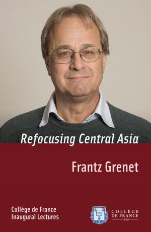 Cover of the book Refocusing Central Asia by Jean-Matthias Fleury