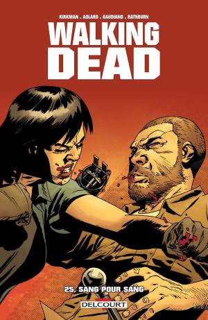 Cover of the book Walking Dead T25 by Shawn Martinbrough, Andy DIGGLE