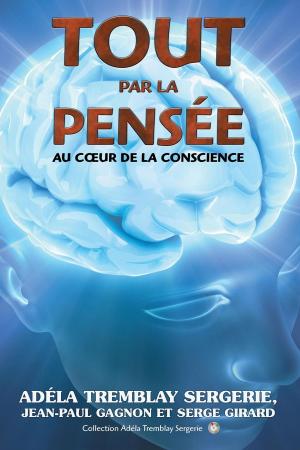Book cover of Tout par la pensée