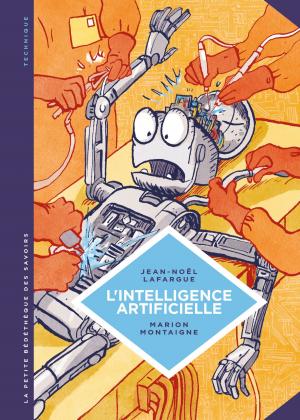 Cover of the book La petite Bédéthèque des Savoirs - L'intelligence artificielle by Vladimir Grigorieff, de Bruxelles Abdel