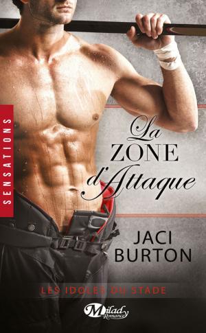 Cover of the book La Zone d'attaque by Fanny André