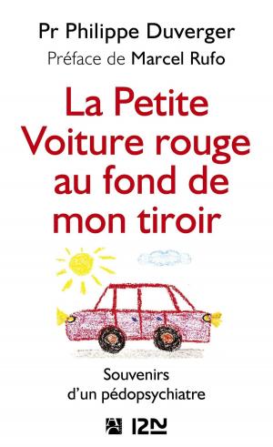 Cover of the book La petite voiture rouge au fond de mon tiroir by Diane DUCRET