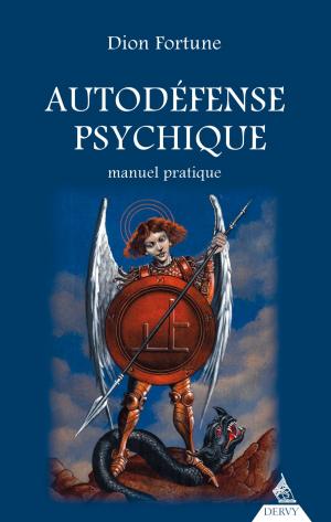 Cover of the book Autodéfense psychique by Philippe-Georges Dason