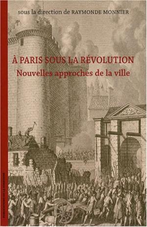 Cover of the book À Paris sous la Révolution by Jean Jacquart