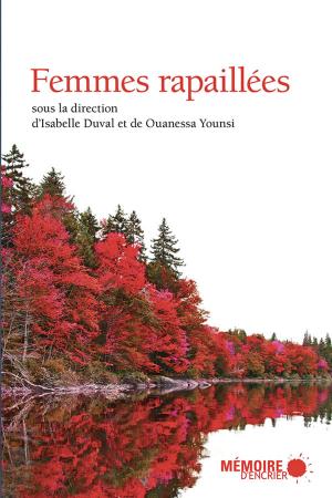 Cover of the book Femmes rapaillées by Rodney Saint-Éloi