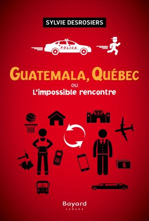 Cover of the book Guatemala, Québec ou L'impossible rencontre by Francine Labrie