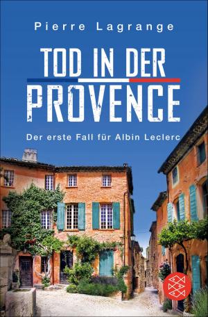 Cover of the book Tod in der Provence by Mark S. R. Sterling