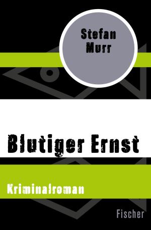 Cover of the book Blutiger Ernst by Verena Stefan