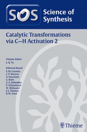 Cover of the book Science of Synthesis: Catalytic Transformations via C-H Activation Vol. 2 by Brian T. Andrews