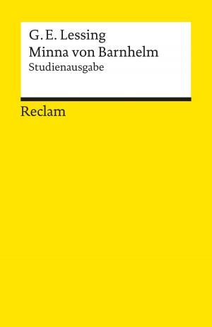 Cover of the book Minna von Barnhelm, oder das Soldatenglück by Robert Maier