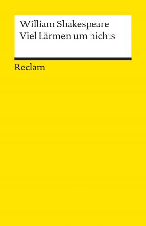 Cover of the book Viel Lärmen um nichts by Arthur Schnitzler, Mario Leis