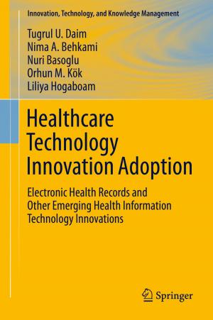 Cover of the book Healthcare Technology Innovation Adoption by Thomas Kämpke, Franz Josef Radermacher