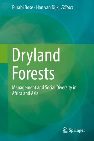 Cover of the book Dryland Forests by Achyuta Ayan Misra, Soumyajit Mukherjee