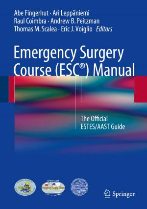Cover of the book Emergency Surgery Course (ESC®) Manual by José Luiz de Medeiros, Lara de Oliveira Arinelli, Alexandre Mendonça  Teixeira, Ofélia de Queiroz Fernandes Araújo
