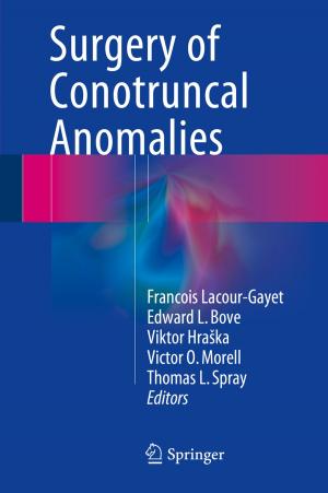 Cover of the book Surgery of Conotruncal Anomalies by Fanica Cimpoesu, Marilena Ferbinteanu, Mihai V. Putz