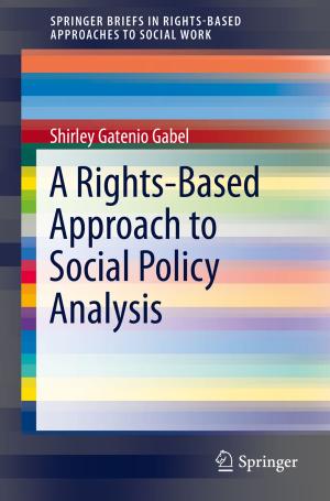 Cover of the book A Rights-Based Approach to Social Policy Analysis by 