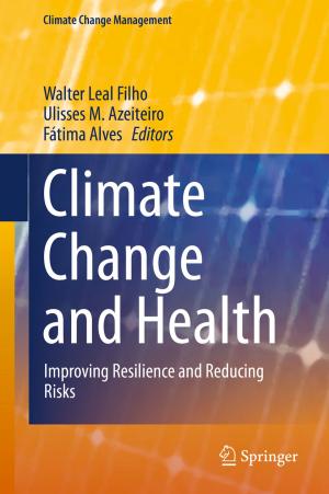 Cover of the book Climate Change and Health by Tom D. Dillehay