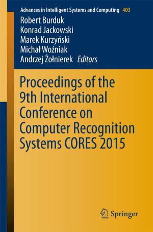 Cover of Proceedings of the 9th International Conference on Computer Recognition Systems CORES 2015