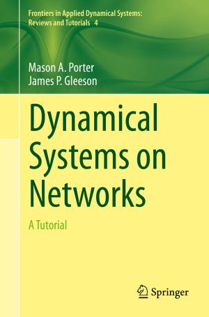 Cover of the book Dynamical Systems on Networks by Nurudeen A. Oladoja, Emmanuel I. Unuabonah, OMOTAYO S. AMUDA, Olatunji M. Kolawole