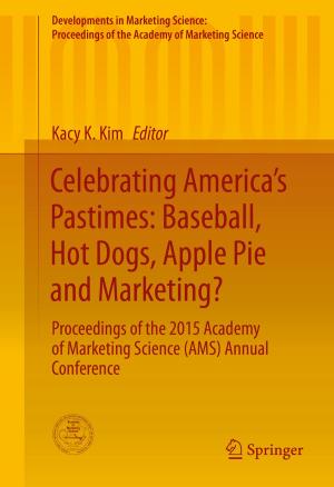 Cover of the book Celebrating America’s Pastimes: Baseball, Hot Dogs, Apple Pie and Marketing? by Mordechai Gordon