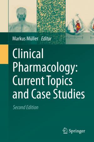 Cover of the book Clinical Pharmacology: Current Topics and Case Studies by Cecilia Gimeno Gasca, Santiago Celma Pueyo, Concepción Aldea Chagoyen