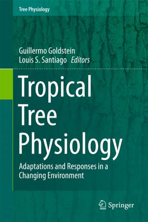 Cover of the book Tropical Tree Physiology by Monita Leavitt