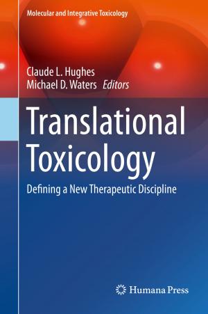 Cover of the book Translational Toxicology by Esteban Tlelo-Cuautle, Luis Gerardo de la Fraga, José de Jesús Rangel-Magdaleno