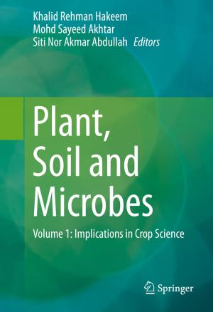 Cover of the book Plant, Soil and Microbes by Joceli Mayer, Paulo V.K. Borges, Steven J. Simske
