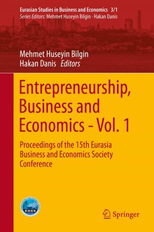 Cover of the book Entrepreneurship, Business and Economics - Vol. 1 by Yann Meunier