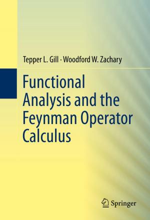 Cover of the book Functional Analysis and the Feynman Operator Calculus by Anqi Zhang, Gengfeng Zheng, Charles M. Lieber