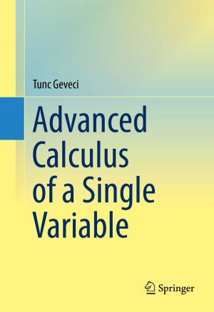 Cover of the book Advanced Calculus of a Single Variable by 