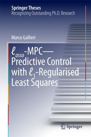 Cover of the book Lasso-MPC – Predictive Control with ℓ1-Regularised Least Squares by Jaime E. Martinez