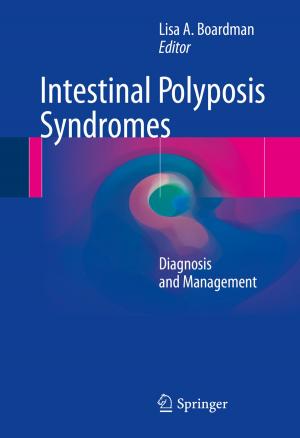Cover of the book Intestinal Polyposis Syndromes by Andrew Zammit-Mangion, Michael Dewar, Visakan Kadirkamanathan, Guido Sanguinetti, Anaïd Flesken