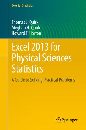 Cover of the book Excel 2013 for Physical Sciences Statistics by Ji-Guang Zhang, Wu Xu, Wesley A. Henderson