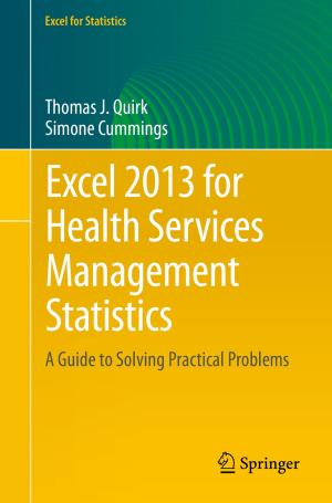 Book cover of Excel 2013 for Health Services Management Statistics