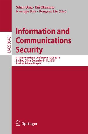 Cover of the book Information and Communications Security by Lomarsh Roopnarine