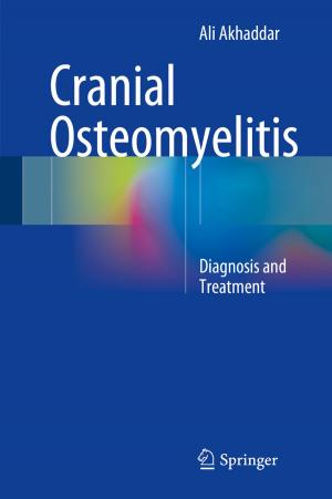 Cover of the book Cranial Osteomyelitis by Subhasis Chaudhuri, Rajbabu Velmurugan, Renu Rameshan