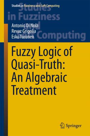Cover of the book Fuzzy Logic of Quasi-Truth: An Algebraic Treatment by Susan Jones